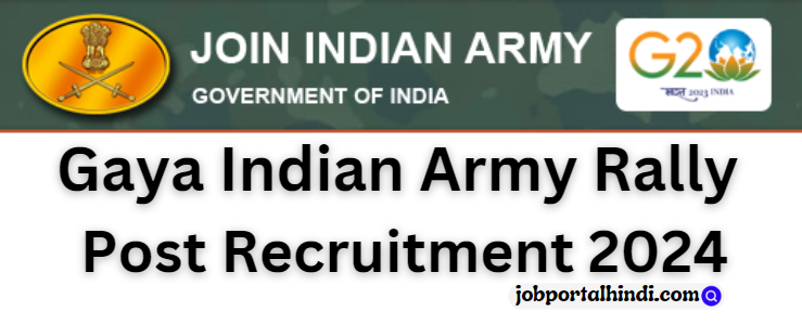 Gaya Indian Army Recruitment 2024