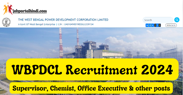 WBPDCL Supervisor, Chemist, Office Executive & Other Posts Recruitment 2024
